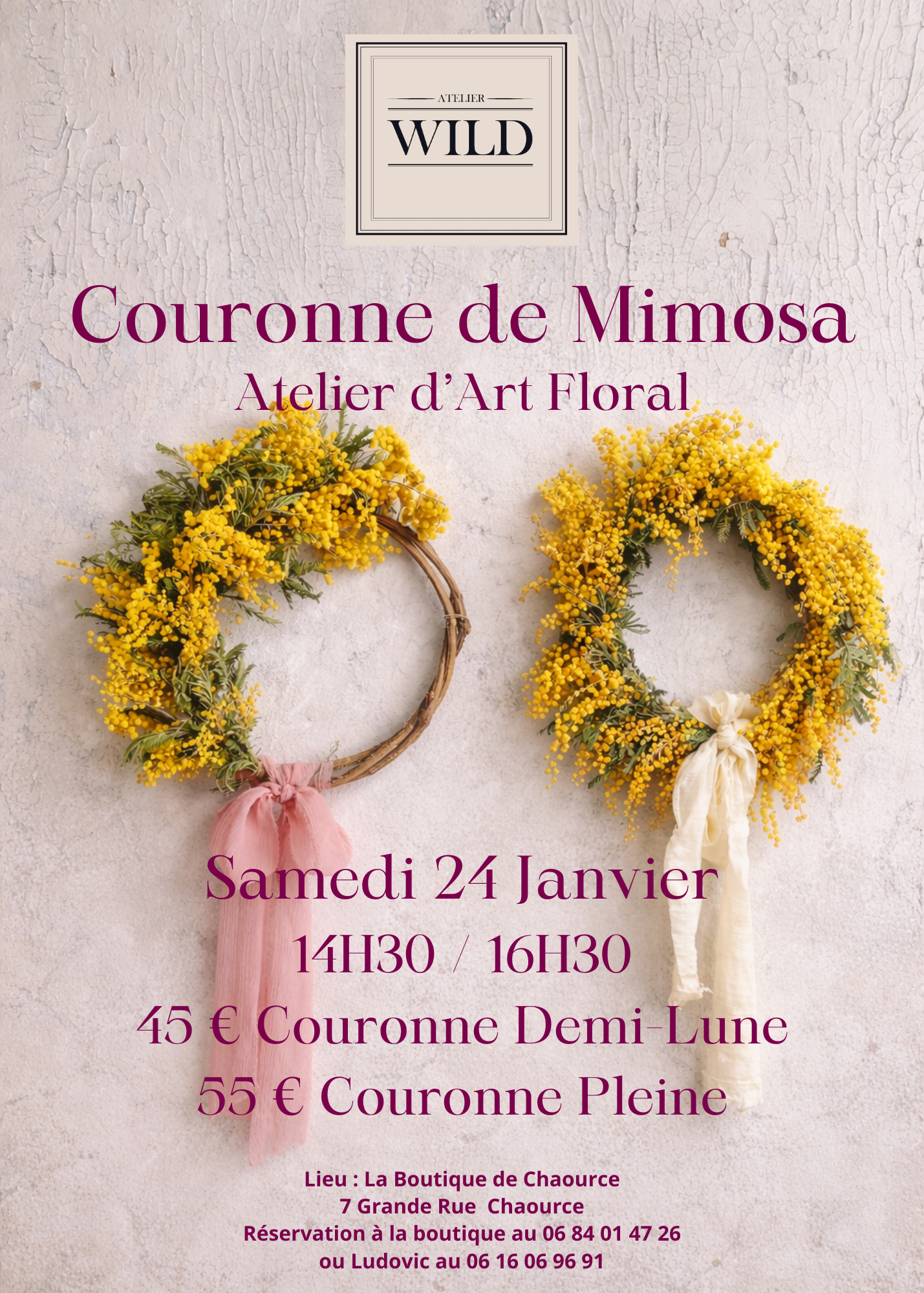 Atelier "Couronne de Mimosa" - Samedi 24 Janvier 2026   14h30 / 16h30 (7 Grande Rue 10210 Chaource)